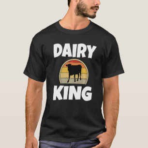 Dairy King Cattle Farmer Farming Retro Cow Rancher T-Shirt