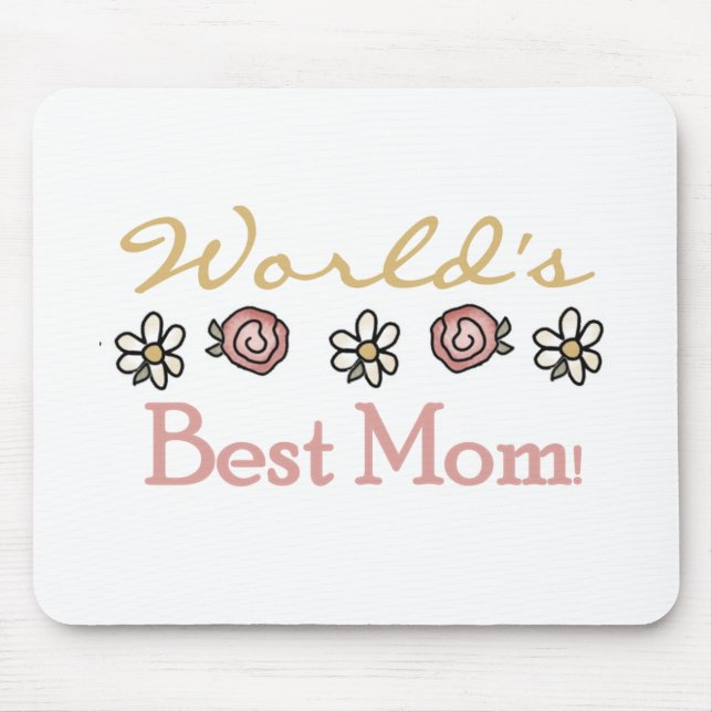 Daisies and Roses World's Best Mum Mouse Pad (Front)