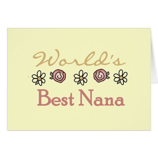 Daisies and Roses Worlds Best Nana (Front Horizontal)