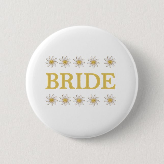 Daisies Bride 6 Cm Round Badge (Front)