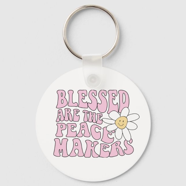 Daisy and Peace Makers Slogan Key Ring (Front)