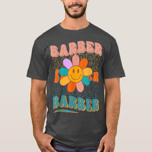 Daisy Barber Design For Men Women Barber Barbersho T-Shirt
