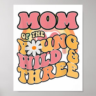 Daisy Birthday Mum Young Wild 3 Boho 3rd Birthday  Poster