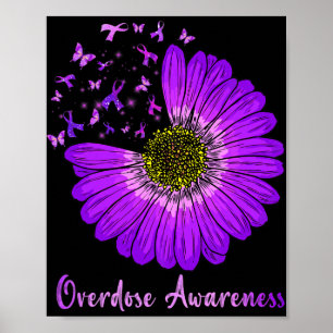Daisy Butterfly Purple Ribbon Overdose Awareness 2 Poster