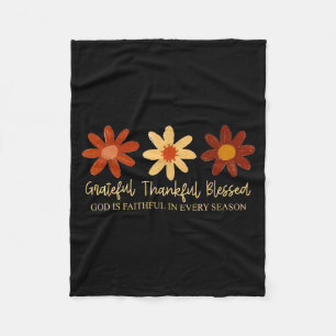 Daisy Floral Grateful Thankful Blessed God Is Fait Fleece Blanket