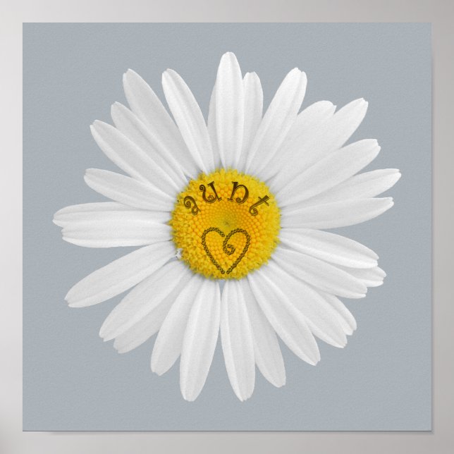 Daisy Flower For Aunt Art Customise Background Poster (Front)