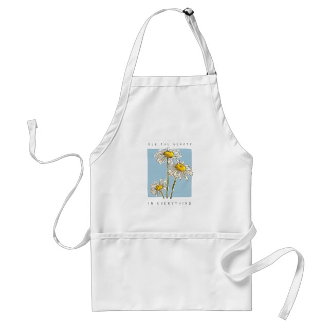 Daisy Flowers Beauty Slogan Standard Apron (Front)