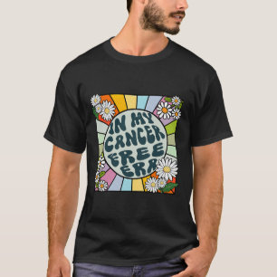 Daisy Groovy In My Cancer Free Era Breast Cancer T-Shirt