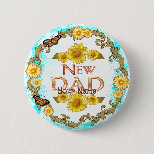 Daisy New Dad  6 Cm Round Badge (Front)