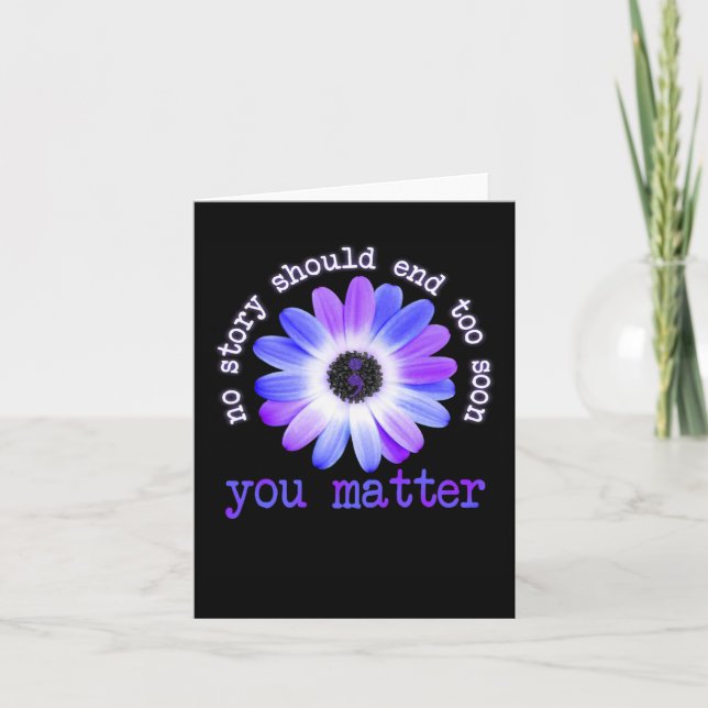 Daisy No Story Should End Too Soon You Problem  Card (Front)