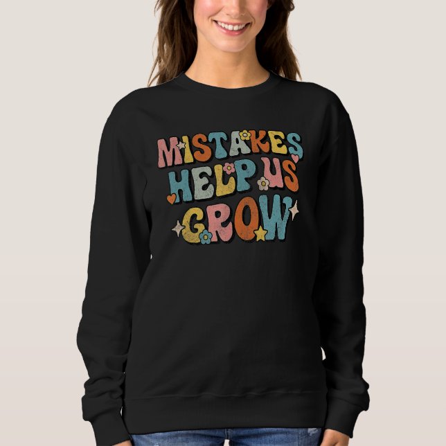 Daisy Positive Growth Mindset Retro Teacher Back T Sweatshirt (Front)