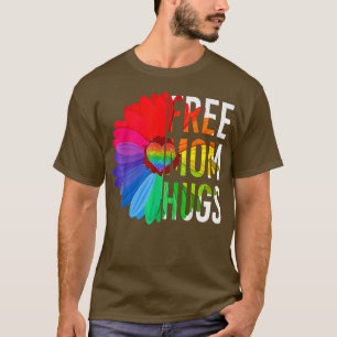 Daisy Rainbow Free Mom Hugs LGBT Gay Pride Month  T-Shirt