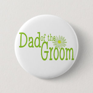 Daisy Wedding/ Dad of Groom 6 Cm Round Badge