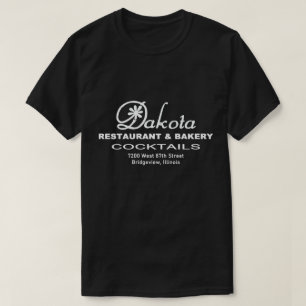 Dakota Restaurant & Bakery, Bridgeview, IL T-Shirt