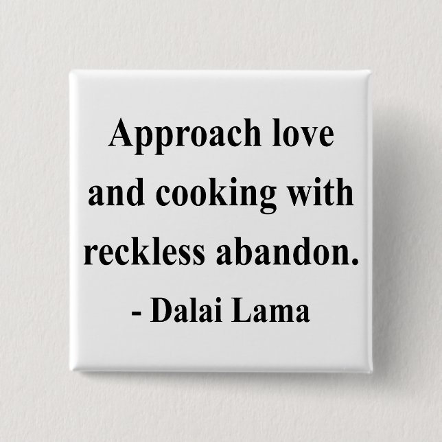 dalai lama quote 3a 15 cm square badge (Front)