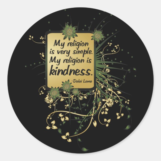 Dalai Lama Religion Quote Classic Round Sticker (Front)