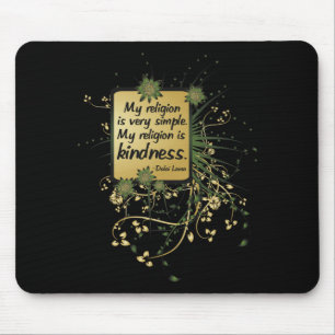 Dalai Lama Religion Quote Mouse Pad