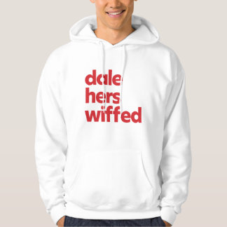 Dale Hers Wiff Hoodie