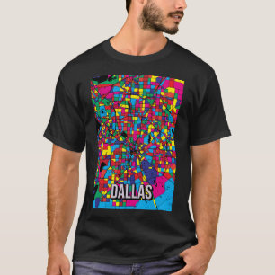 Dallas City Map - Colourful Abstract  Pop Art Colo T-Shirt