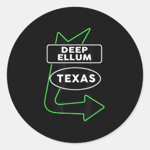 Dallas Deep Ellum Texas Gift Idea Mens Womens Classic Round Sticker