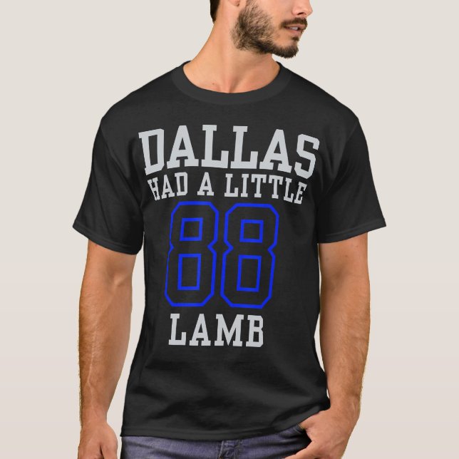 Dallas Had A Little Lamb Sport Design Apparel T-Shirt (Front)