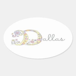 Dallas or your name beginning with D label