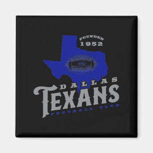 Dallas Texans Magnet