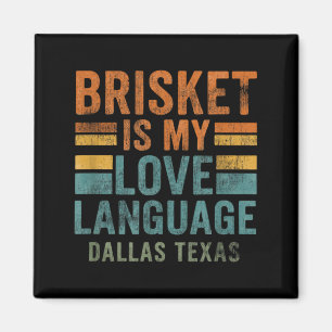 Dallas Texas Bris Bbq Love Language Retro Vintage Magnet