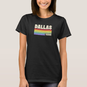 Dallas Texas Pride Rainbow Flag Gay Pride Merch Qu T-Shirt