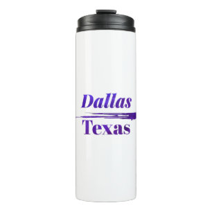 Dallas Texas Thermal Tumbler