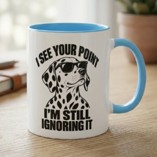 Dalmatian Antisocial Sarcastic Puppy Dog Gift Mug
