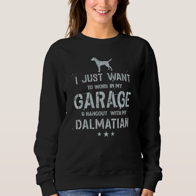 Dalmatian Dad Garage Men Hang Sweatshirt (Front)