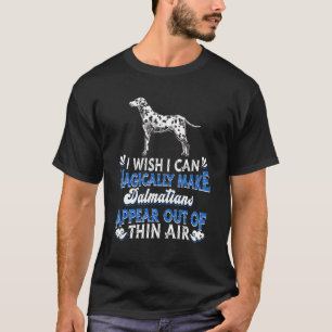 Dalmatian Dog Puppy Owner Breeder Magical Dalmat T-Shirt