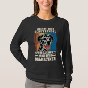 Dalmatian Dog Walk Mum Dog Sayings Breeder 1 T-Shirt