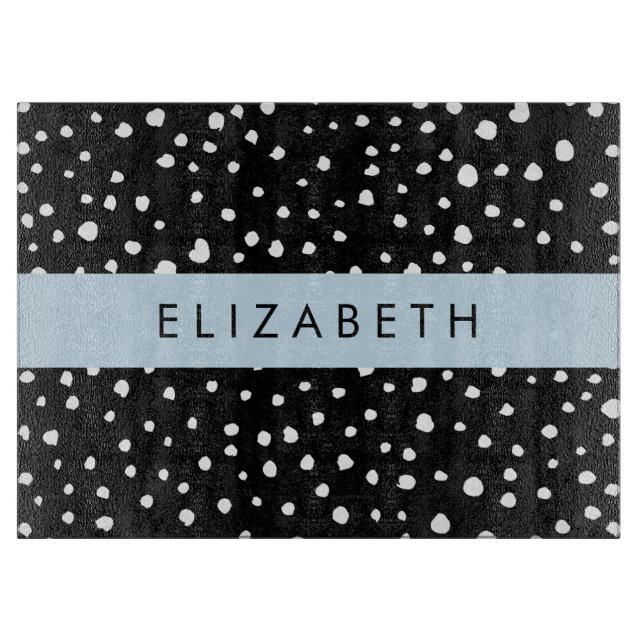 Dalmatian Dots, Spots, Black and White, Your Name Cutting Board (Front)