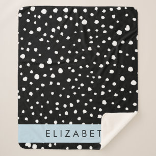 Dalmatian Dots, Spots, Black and White, Your Name Sherpa Blanket
