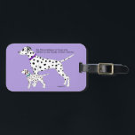 Dalmatian Dreams Luggage Tag<br><div class="desc">The Future Belongs to Those Who Believe in the Beauty of their Dreams.</div>