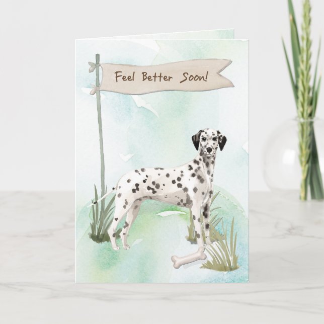 Dalmatian Feel Better After Surgery to Dog Card (Front)