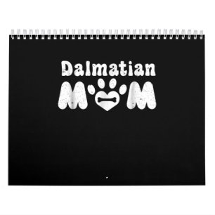 Dalmatian Gift   Dalmatian Mom Calendar