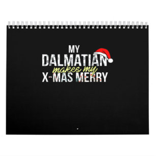 Dalmatian Gift  My Dalmatian Makes My X-mas Merry Calendar