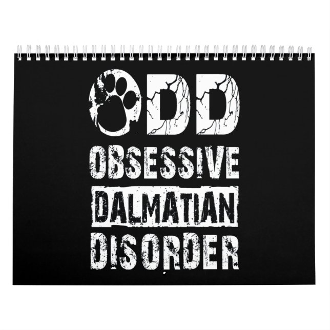 Dalmatian Gift | Odd Obsessive Dalmatian Disorder Calendar (Cover)