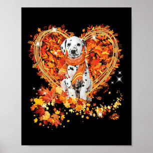 Dalmatian Hello Autumn Dog Leaves Heart Fall Thank Poster