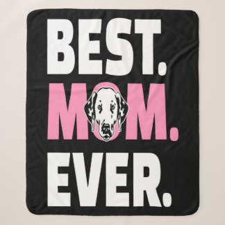 Dalmatian| Lovely Mommy Gift Sherpa Blanket
