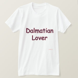 Dalmatian Lover T-Shirt