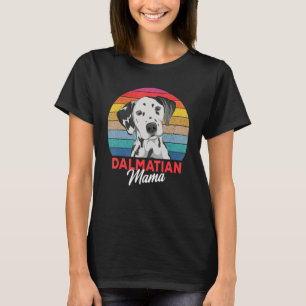 Dalmatian Mama Dog Mum Womens T-Shirt