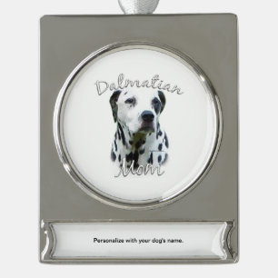 Dalmatian Mum 2 Silver Plated Banner Ornament