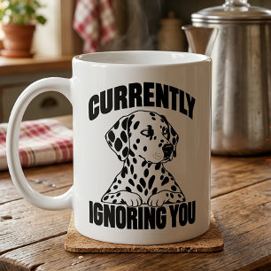 Dalmatian Sarcastic Introvert Puppy Dog Lover Gift Coffee Mug