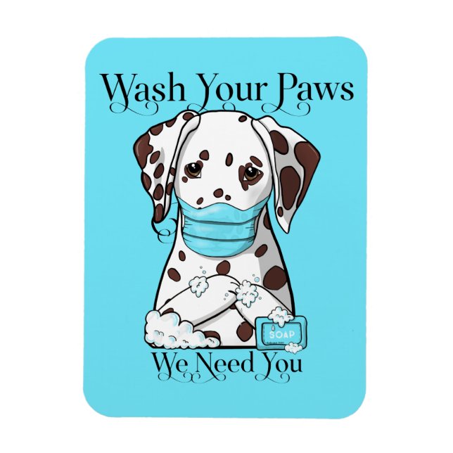 Dalmatian Wash Your Paws Magnet (Vertical)
