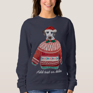 Dalmatian Xmas Funny Ugly Christmas Dog Mum Sweatshirt