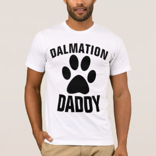 DALMATION DOG DAD DADDY T-shirts